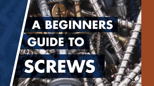 A Beginners Guide to Screws